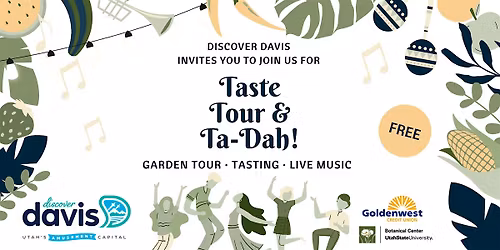 Taste, Tour, & Ta-Dah! 2026