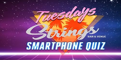 Strings Smartphone Quiz