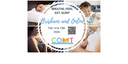 Breathe, Feed, Eat and Sleep - orofacial function and general health