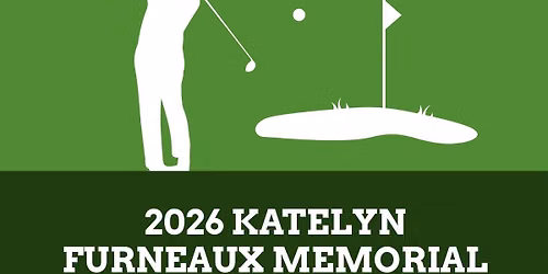 2026 Katelyn Furneaux Memorial Outing