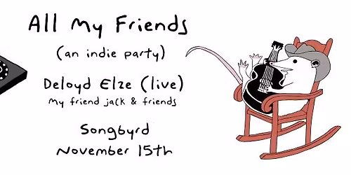 [SB10] All My Friends Indie Dance Party ft. Deloyd Elze (live) at Songbyrd