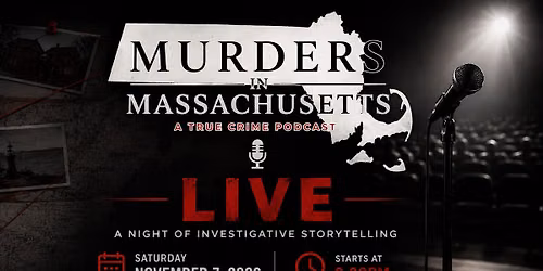 Murders in Massachusetts LIVE