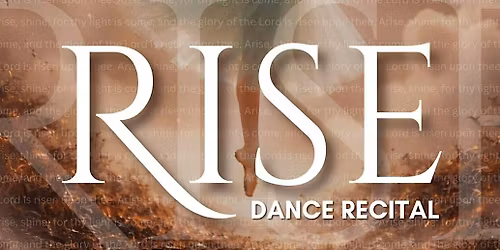 Rise Dance Recital 2026