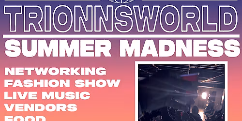 Trionn world Summer Madness