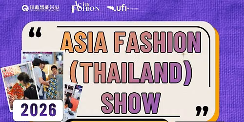 Asia Fashion (Thailand) Show 2026
