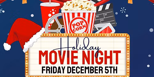 Holiday Movie Night