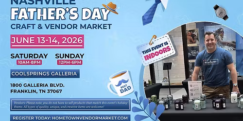 Nashville Father\u2019s Day Craft & Vendor Market