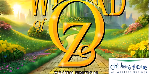 Children's Musical Theatre Workshop - The Wizard of Oz Youth Edition at Ormond Beach Performing Arts Center