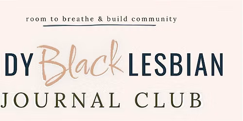 Indy Black Lesbian Journal Club