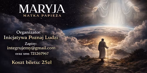 Przedpremierowy Seans kinowy z warto\u015bciami: "Maryja. Matka Papie\u017ca" Pozna\u0144 14.04.2026