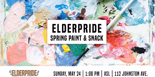 ElderPride Spring Paint & Snack Afternoon