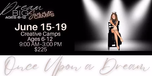 Musical Theatre Camps | Once Upon a Dream 