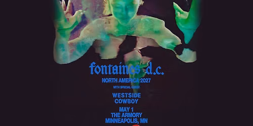Fontaines D.C. -  LIVE at The Armory
