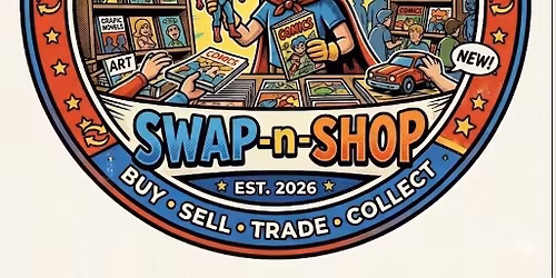 Comic & Toy Swap-n-Shop