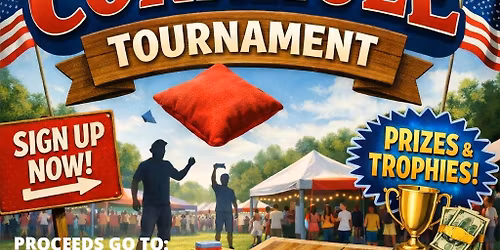 1ST ANNUAL CORNHOLE TOURNAMENT