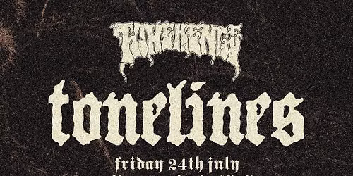 TONELINES - Yellow Arch - FREE ENTRY - DEAD IN LATVIA - SLUGFUT - MILD - BAOSBHEINN