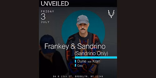 Sandrino at Unveiled 07\/03