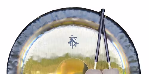 Parasympathetic Rejuvenation - Gong Bath Saturday's