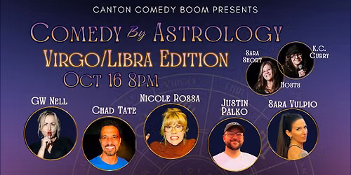 Comedy by Astrology: Virgo\/Libra Edition