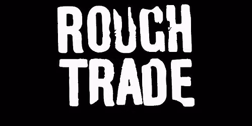 Rough Trade