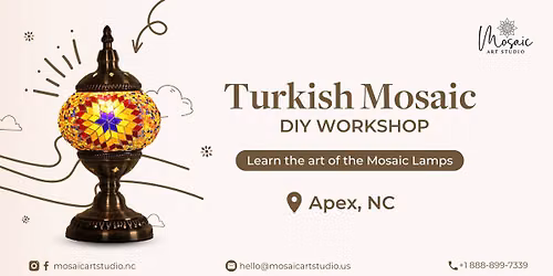 Turkish Mosaic Lamp Workshop - Apex, NC
