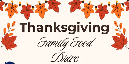 Thanksgiving Family Food Drive