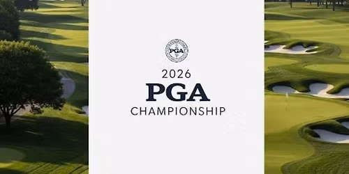 2026 PGA Championship - 7 Day Pass at Aronimink Golf Club