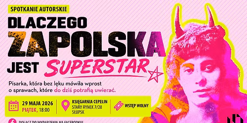 Dlaczego Zapolska jest SUPERSTAR?
