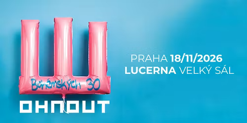 Wohnout - 30 let - Praha, Lucerna - Velk\u00fd s\u00e1l