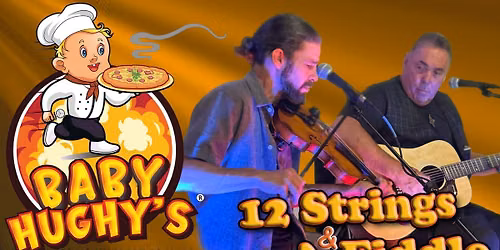 12 Strings And A Fiddle Live at Baby Hughey's