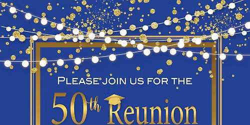 50th Reunion for the Class of 1976