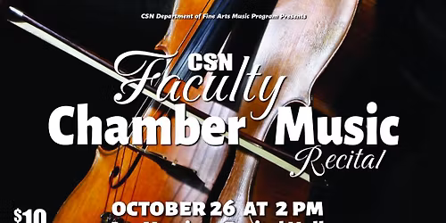 CSN Faculty Chamber Music Recital