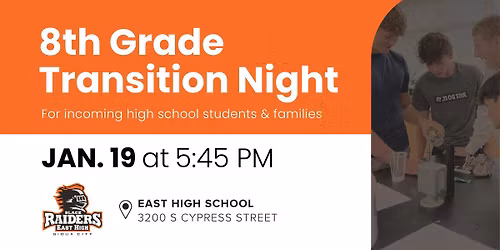 East High School 8th Grade Transition Night