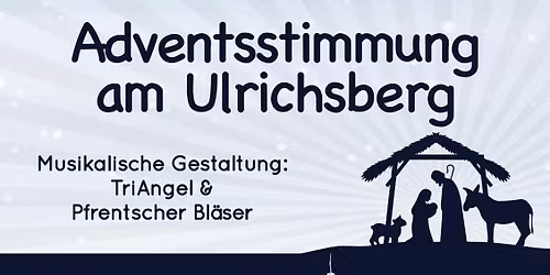 Adventsstimmung am Ulrichsberg\ud83c\udf32