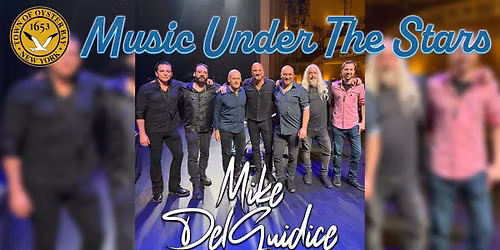 Music Under The Stars: Mike DelGuidice