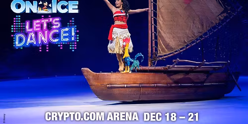 Disney On Ice presents Let's Dance! - Anaheim