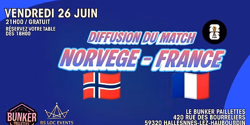 \u26bd FIFA 2026 : \ud83c\uddf3\ud83c\uddf4 Norv\u00e8ge vs \ud83c\uddeb\ud83c\uddf7 France \u26bd