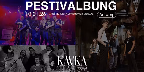 Pestivalbung | Pesticide + Verval + Aufhebung | KAVKA OUDAAN | ANTWERP