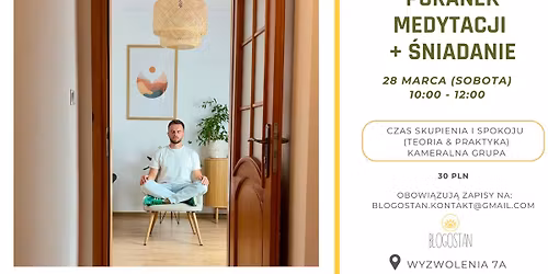 Poranek Medytacji + \u015bniadanie (czas skupienia i spokoju)