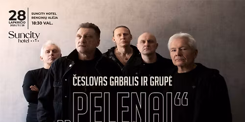 \u010ceslovas Gabalis ir legendin\u0117 grup\u0117 \u201ePelenai\u201c I Rengini\u0173 al\u0117ja