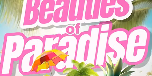 Beaumont- Beauties of Paradise