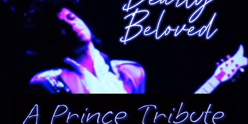 Dearly Beloved - A Prince Tribute and Benefit