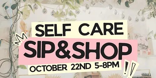 Self Care Sip & Shop at Figgy