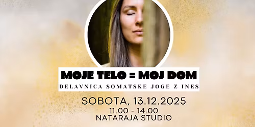 Delavnica somatske joge MOJE TELO = MOJ DOM