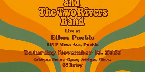 Santoya & The Two Rivers Band: Live