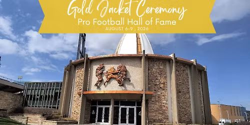 Pro Football Hall of Fame Enshrinement Weekend Package - 2026