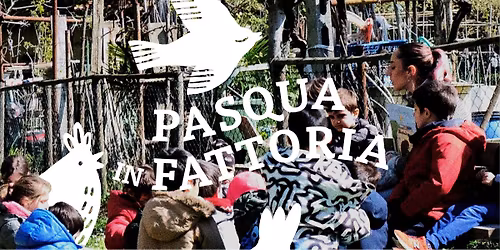 PASQUA in FATTORIA