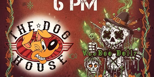 VD @THE DOG HOUSE