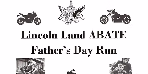 Father's Day Run - Lincoln Land ABATE - Public Event