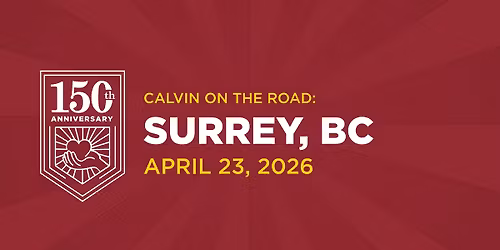 Surrey, BC\u2014Calvin on the Road